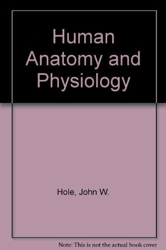 Human Anatomy and Physiology