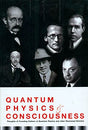 Quantum Physics and Consciousness – Thoughts of Founding Fathers of Quantum Physics and other renowned scholars - Retail Maharaj