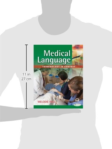 Medical Language 1e Terminology in Context