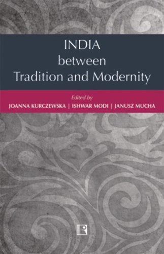 India between Tradition and Modernity