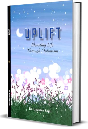 UPLIFT (Elevating Life Through Optimism)