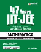 47 Years' IIT - JEE Chapterwise - Topicwise Solved Paper 2024-1978 |MATHEMATICS| For JEE Main and Advanced 2025 - Retail Maharaj