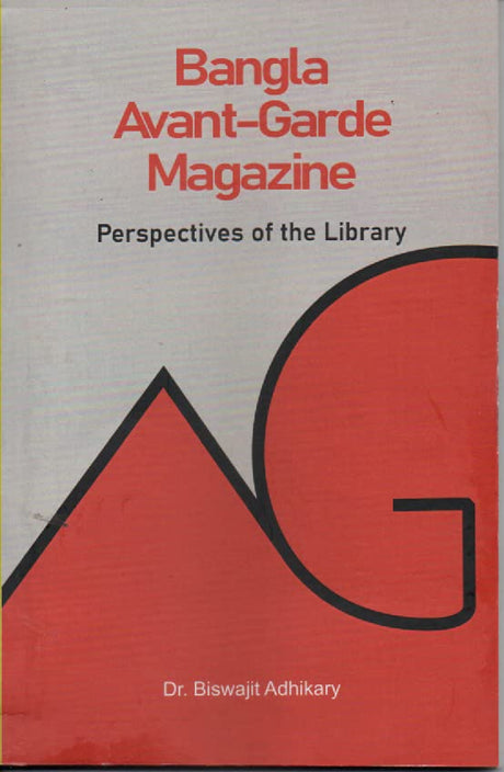 Bangla Avant-Garde magazine Perspectives of the Library - Retail Maharaj