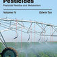 Encyclopedia of Pesticides: Volume IV (Pesticide Residue and Metabolism): 4