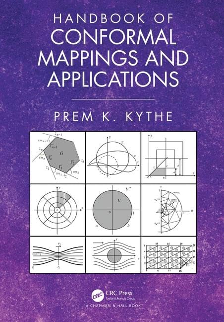 Handbook of Conformal Mappings and Applications [Hardcover] Kythe, Prem K. - Retail Maharaj