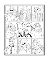 The Official Trixie and Katya Coloring Book