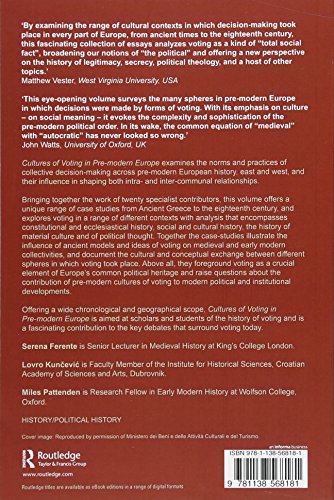 Cultures of Voting in Pre-modern Europe
