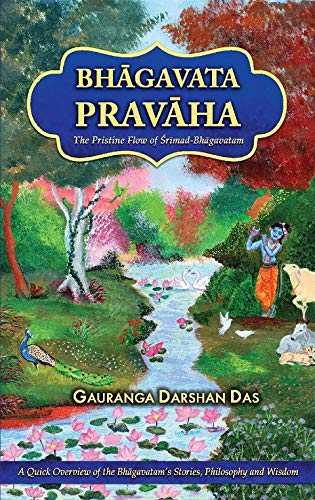 BHAGAVATA PRAVAHA – The Pristine Flow of Srimad Bhagavatam - Retail Maharaj