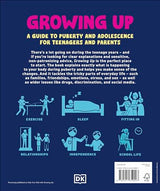 Growing Up: A Guide to Puberty and Adolescence for Teenagers and Parents