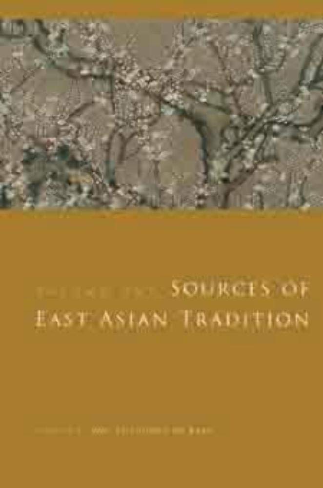 Sources of East Asian Tradition: The Modern Period (Introduction to Asian Civilizations) - Retail Maharaj