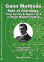 Gann Methods Role of Astrology, Time Cycles & Square of 9 in Stock Market Trading The Original Book By Indrodeep Banerjee M.A.(Economics) - (English Version) - Retail Maharaj