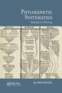 PHYLOGENETIC SYSTEMATICS [Paperback] O RIEPPEL - Retail Maharaj