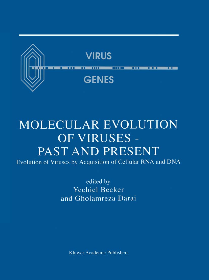 Molecular Evolution of Viruses ― Past and Present: Evolution of Viruses by Acquisition of Cellular RNA and DNA