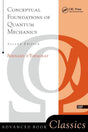 Conceptual Foundations Of Quantum Mechanics: Second Edition (Advanced Books Classics) - Retail Maharaj