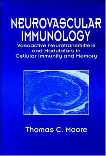 Neurovascular Immunology: Vasoactive Neurotransmitters and Modulators in Cellular Immunity and Memory