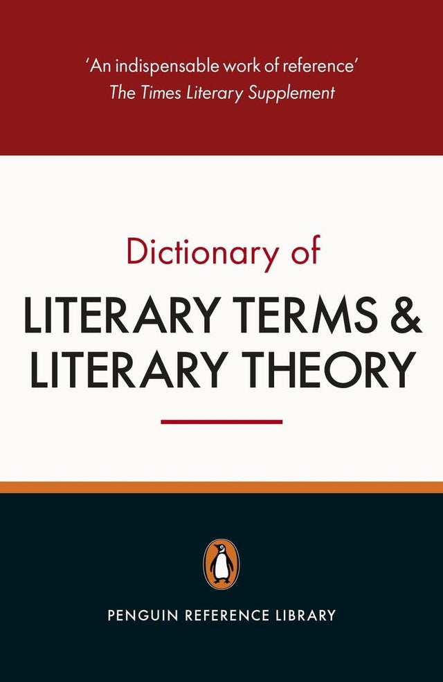The Penguin Dictionary of Literary Terms and Literary Theory - Retail Maharaj