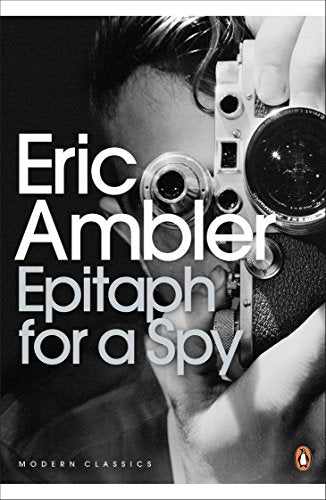 Epitaph for a Spy : Penguin Modern Class