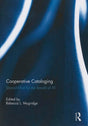 Cooperative Cataloging: Shared Effort for the Benefit of All - Retail Maharaj