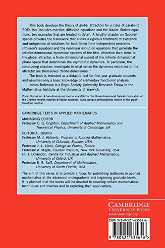 Infinite Dimensional Dynamical Systems: An Introduction to Dissipative Parabolic Pdes and the Theory of Global Attractors: 28 (Cambridge Texts in Applied Mathematics, 28)