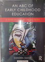 An ABC of Early Childhood Education: A guide to some of the key issues - Retail Maharaj