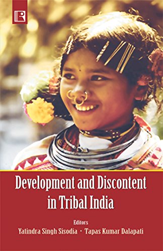 Development and Discontent in Tribal India - Retail Maharaj