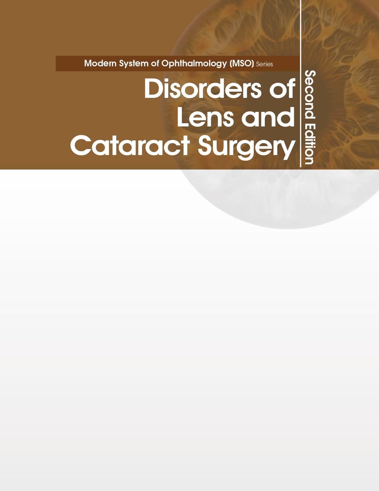 Disorders Of Lens And Cataract Surgery 2Ed (Hb 2024) Mso Series