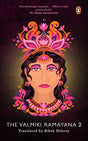 The Valmiki Ramayana Vol. 2 [Paperback] Debroy, Bibek - Retail Maharaj