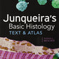 Junqueira's Basic Histology: Text and Atlas, Thirteenth Edition