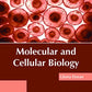 Molecular and Cellular Biology