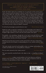 To the End of the Earth: A History of the Crypto-Jews of New Mexico - Retail Maharaj