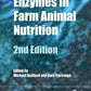 Enzymes in Farm Animal Nutrition