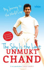 Sky Is the Limit, The: My Journey to the World Cup [Paperback] Chand, Unmukt [Paperback] Chand, Unmukt [Paperback] Chand, Unmukt [Paperback] Chand, Unmukt - Retail Maharaj