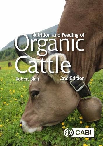 NUTRITION AND FEEDING OF ORGANIC CATTLE