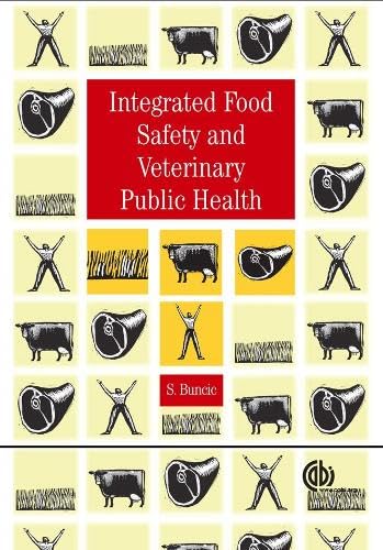 Integrated Food Safety and Veterinary Public Health