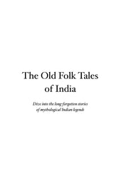 THE OLD FOLK TALES OF INDIA