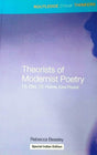 Theorists of Modernist poetry [Paperback] Rebecca Beasley - Retail Maharaj