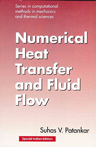 Numerical Heat Transfer and Fluid Flow [Paperback] PATANKAR [Paperback] Suhas V Patankar - Retail Maharaj