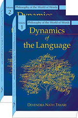 Dynamics of the Language (2 Volume Set): Philosophy of the World of Words - Retail Maharaj