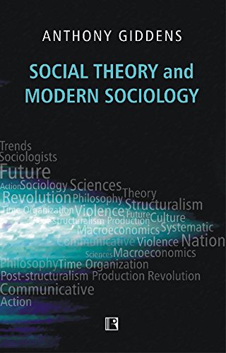 Social Theory and Modern Sociology (2014)