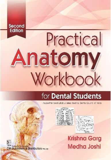 Practical Anatomy Workbook for Dental Students, 2/e