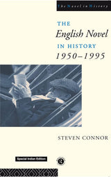 The English Novel in History, 1950 to the Present - Retail Maharaj