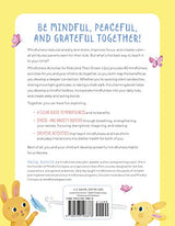 Mindfulness Activities for Kids (And Their Grown-ups): Learn Calm, Focus, and Gratitude for a Lifetime