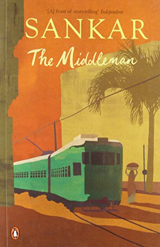 The Middleman [Paperback] Mukherji, Mani Sankar and Arunava Sinha