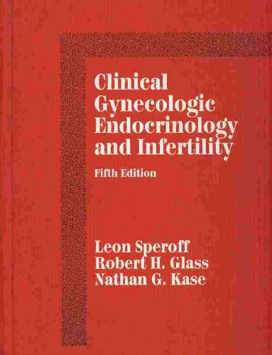 Clinical Gynecologic Endocrinology and Infertility