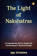 The Light of Nakshatras