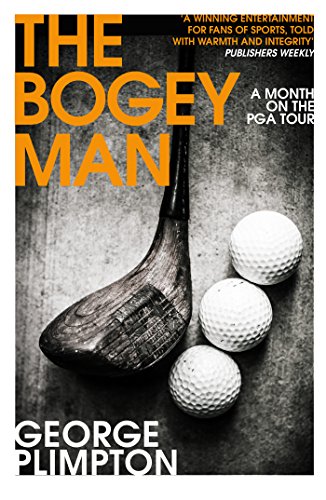 The Bogey Man: A Month on the PGA Tour - Retail Maharaj