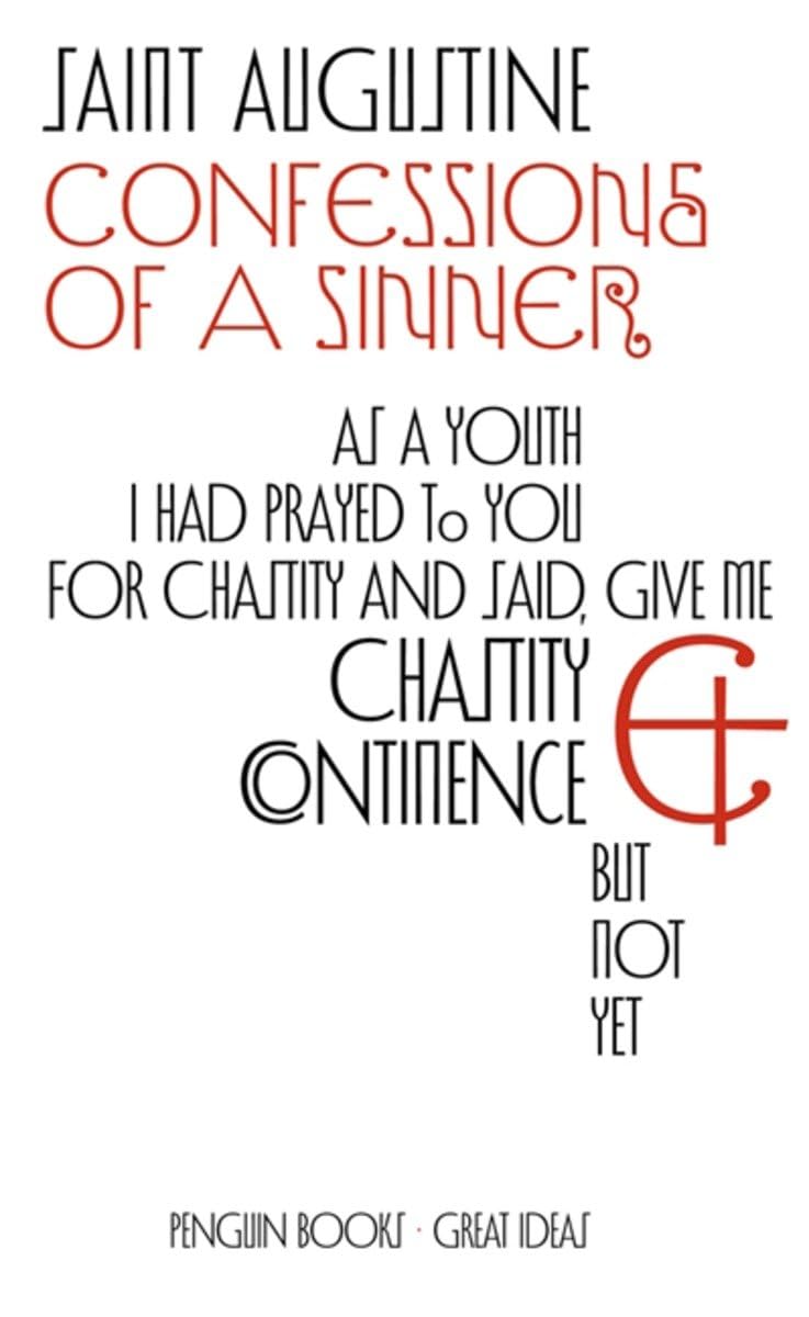 Great Ideas 3 : Confessions Of A Sinner