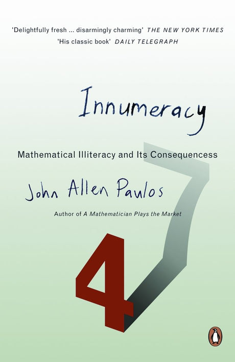 Innumeracy: Mathematical Illiteracy and Its Consequences - Retail Maharaj