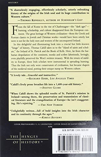 How the Irish Saved Civilization: The Untold Story of Ireland's Heroic Role from the Fall of Rome to the Rise of Medieval Europe - Retail Maharaj