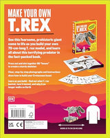 Make Your Own T. Rex: Easy to Build - No Glue, No Mess!